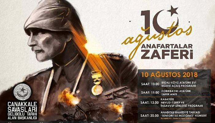 Çanakkale'de 10 Ağustos Anafartalar Zaferi Coşkuyla Kutlanacak