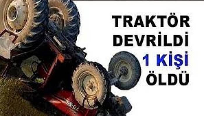 Çan'da Devrilen Traktörün Altına Kalıp, Öldü