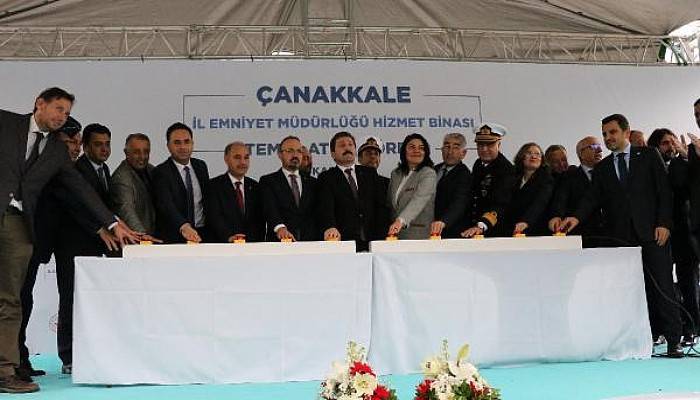 Çanakkale Emniyet Müdürlüğü'nün Yeni Hizmet Binasının Temeli Atıldı