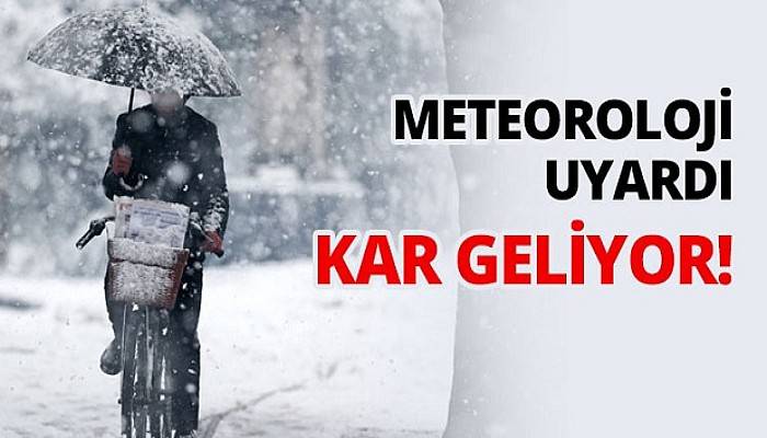 Meteoroloji Uyardı! Kar Geliyor 