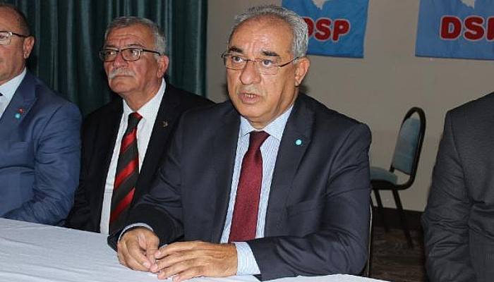 DSP Lideri Aksakal: Devletimizin Dış Güçlere Karşı Yürüttüğü Her Türlü Mücadelenin Arkasındayız